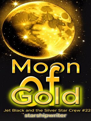 cover image of The Moon of Gold